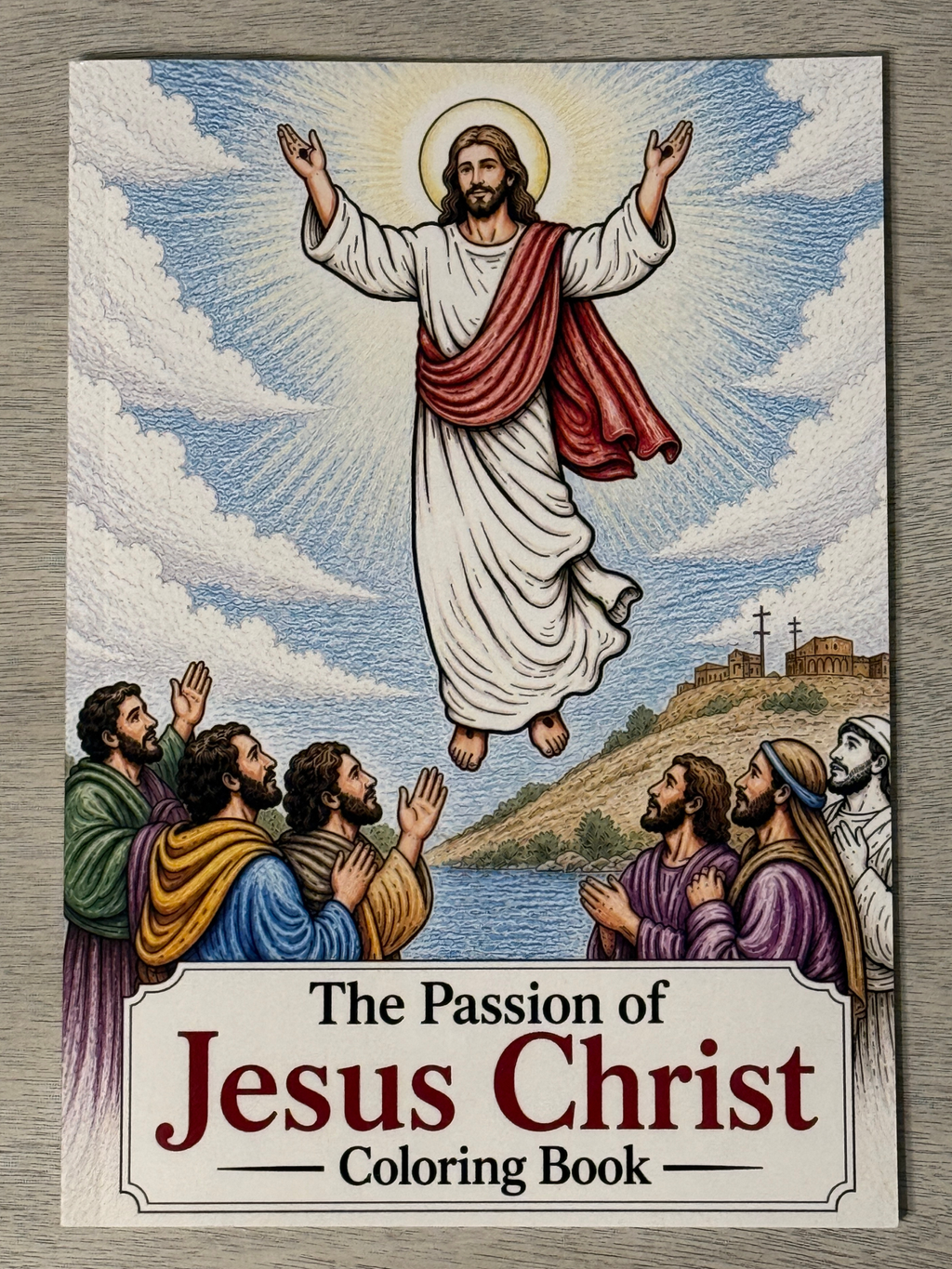 The Passion of Jesus Christ Coloring Book